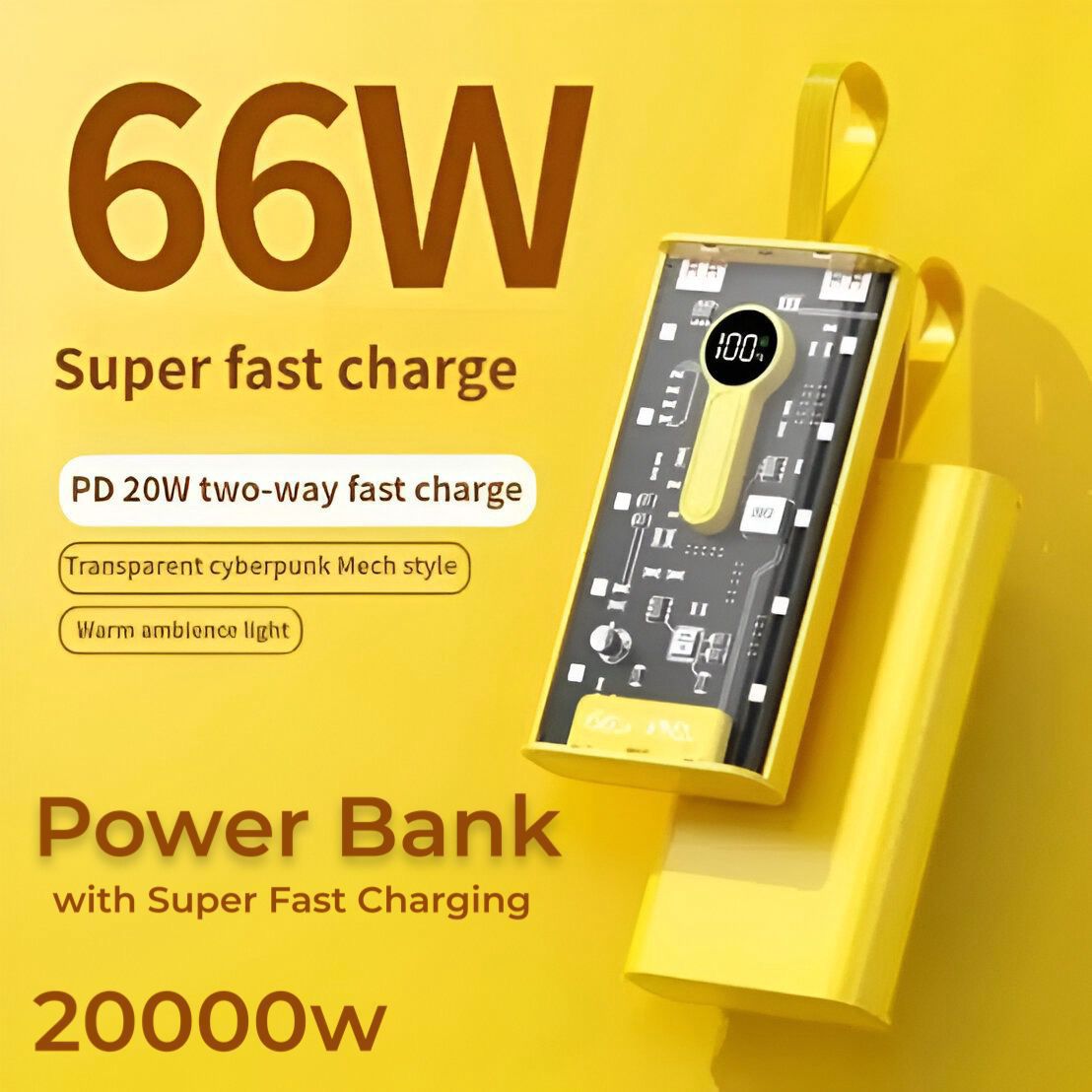 Promotional image for a 66W super fast charge power bank featuring a transparent cyberpunk mech style design, PD 20W two-way fast charge, and warm ambience light against a vibrant yellow background.